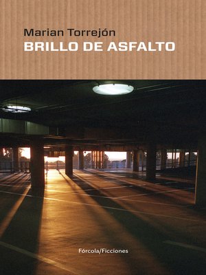 cover image of Brillo de asfalto